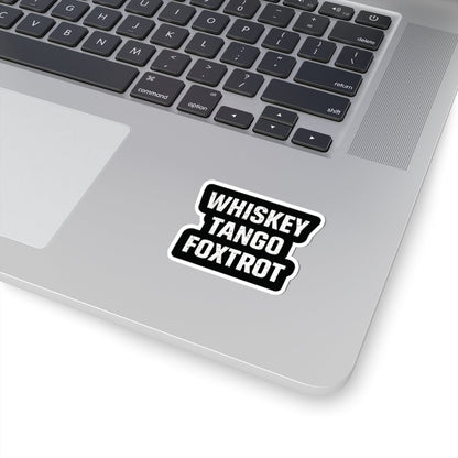 K-Factor Supply Co Whiskey Tango Foxtrot Sticker