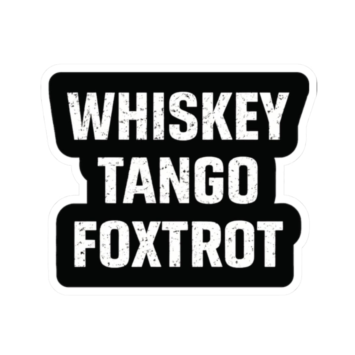 K-Factor Supply Co Whiskey Tango Foxtrot Sticker 2" × 2" / White