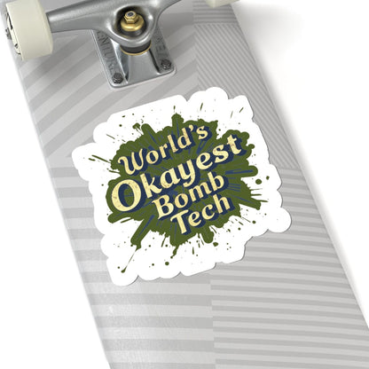K-Factor Supply Co World's Okayest Bomb Tech Mk 1 Mod 1 Sticker