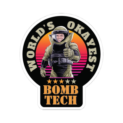 K-Factor Supply Co World's Okayest Bomb Tech Mk 2 Mod 1 Sticker 4" × 4"
