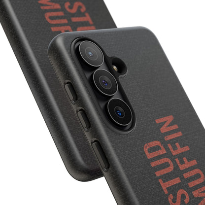 K-Factor Supply Co Stud Muffin Tough Android Case