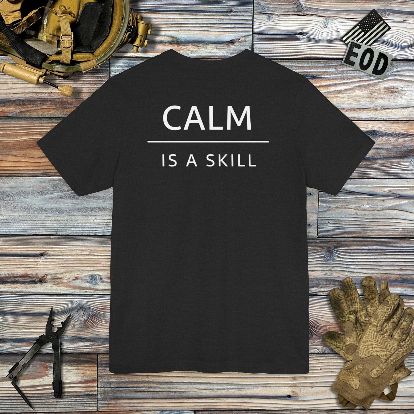 K-Factor Supply Co Calm is a Skill (Back Print) T-Shirt
