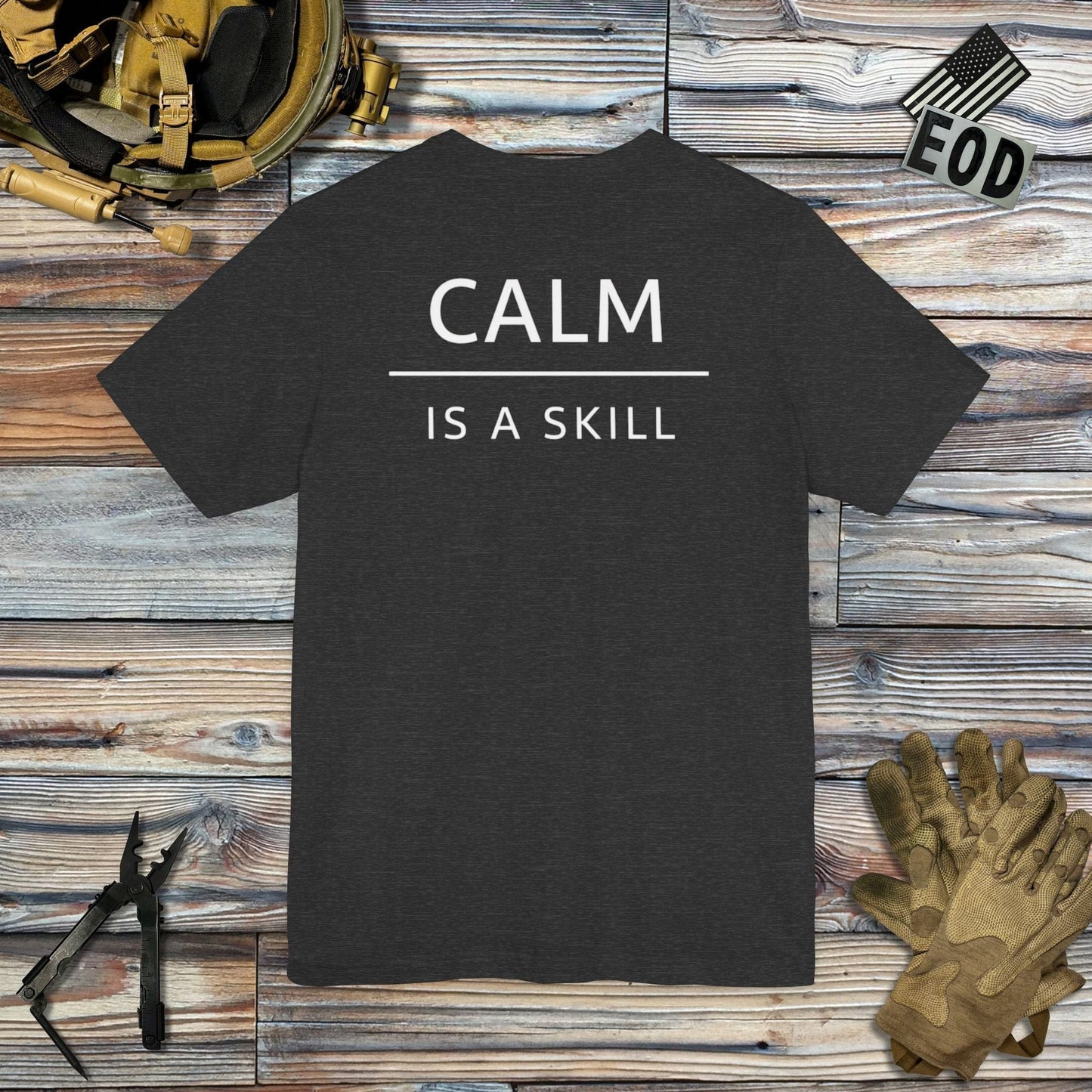 K-Factor Supply Co Calm is a Skill (Back Print) T-Shirt Dark Grey Heather / S