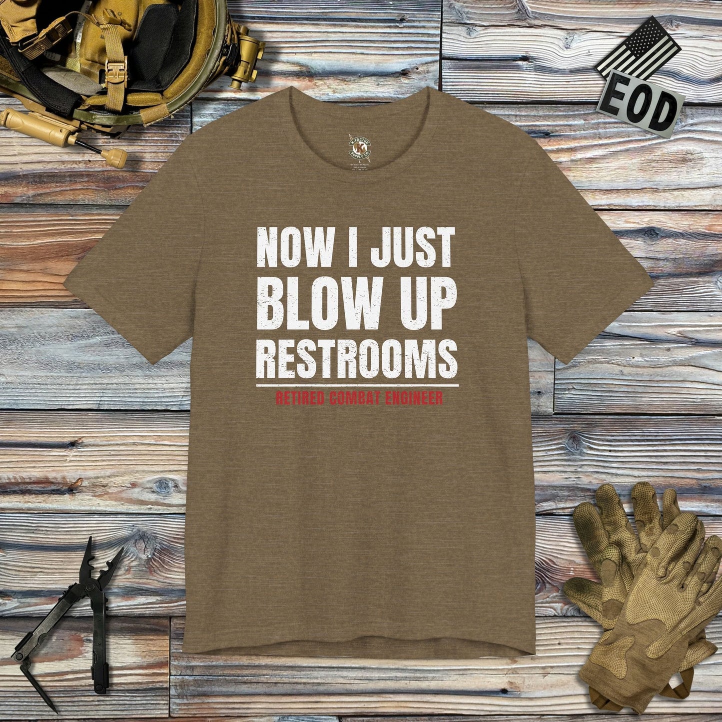 K-Factor Supply Co Combat Engineer - Restrooms T-Shirt Heather Olive / S