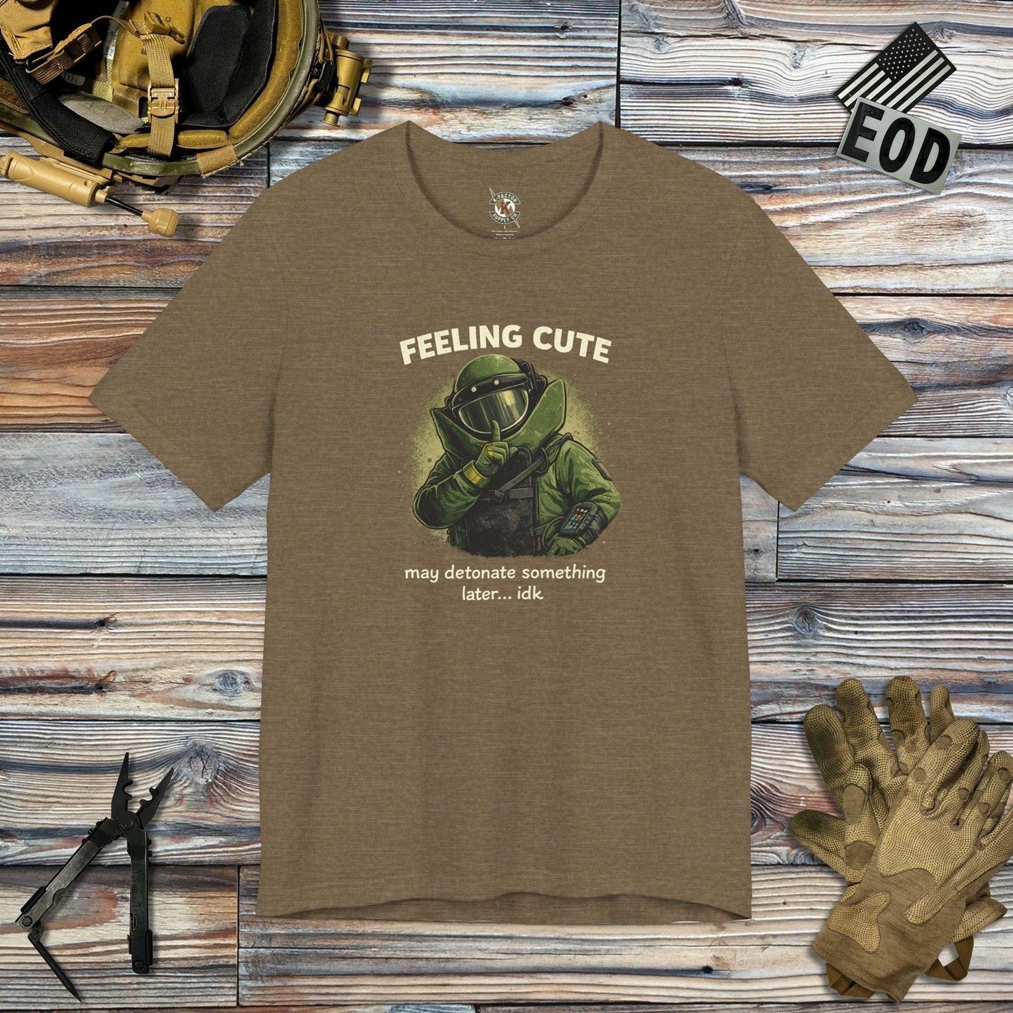 K-Factor Supply Co Feeling Cute Mk 1 Mod 0 T-Shirt Heather Olive / S