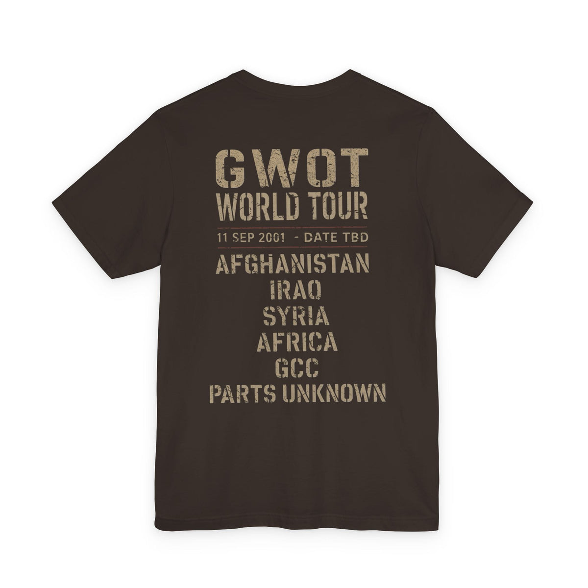 K-Factor Supply Co GWOT World Tour (Back Print) T-Shirt