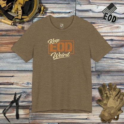 K-Factor Supply Co Keep EOD Weird T-Shirt Heather Olive / S