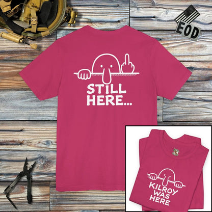 K-Factor Supply Co Kilroy - Still Here (Back Print) T-Shirt Berry / S