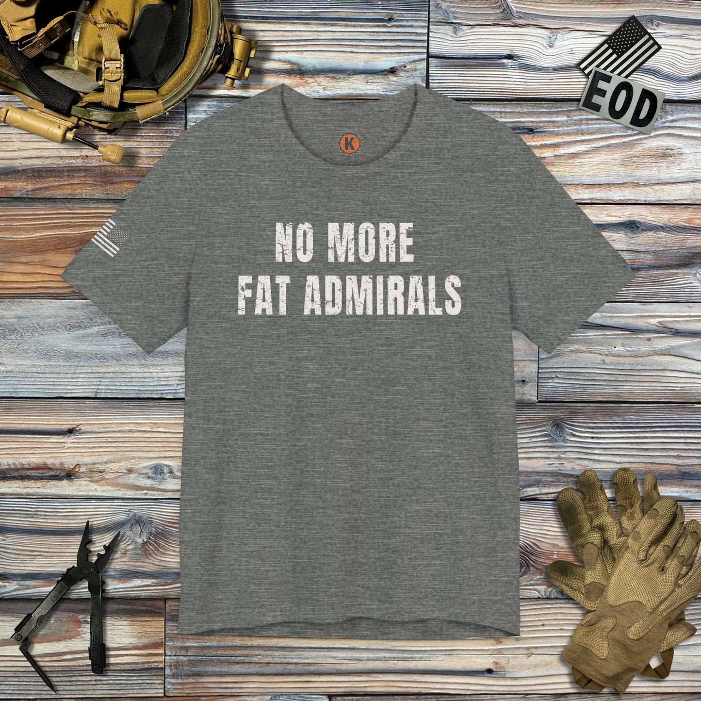 K-Factor Supply Co No More Fat Admirals (w/ Flag) T-Shirt Deep Heather / S