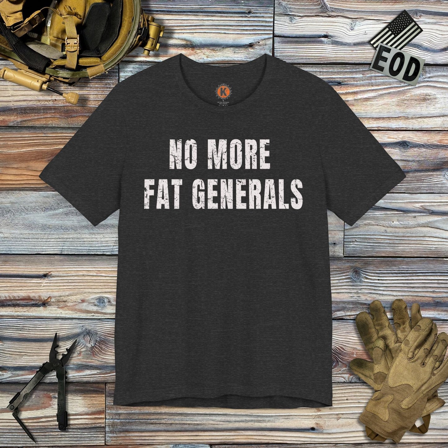 K-Factor Supply Co No More Fat Generals T-Shirt Dark Grey Heather / S