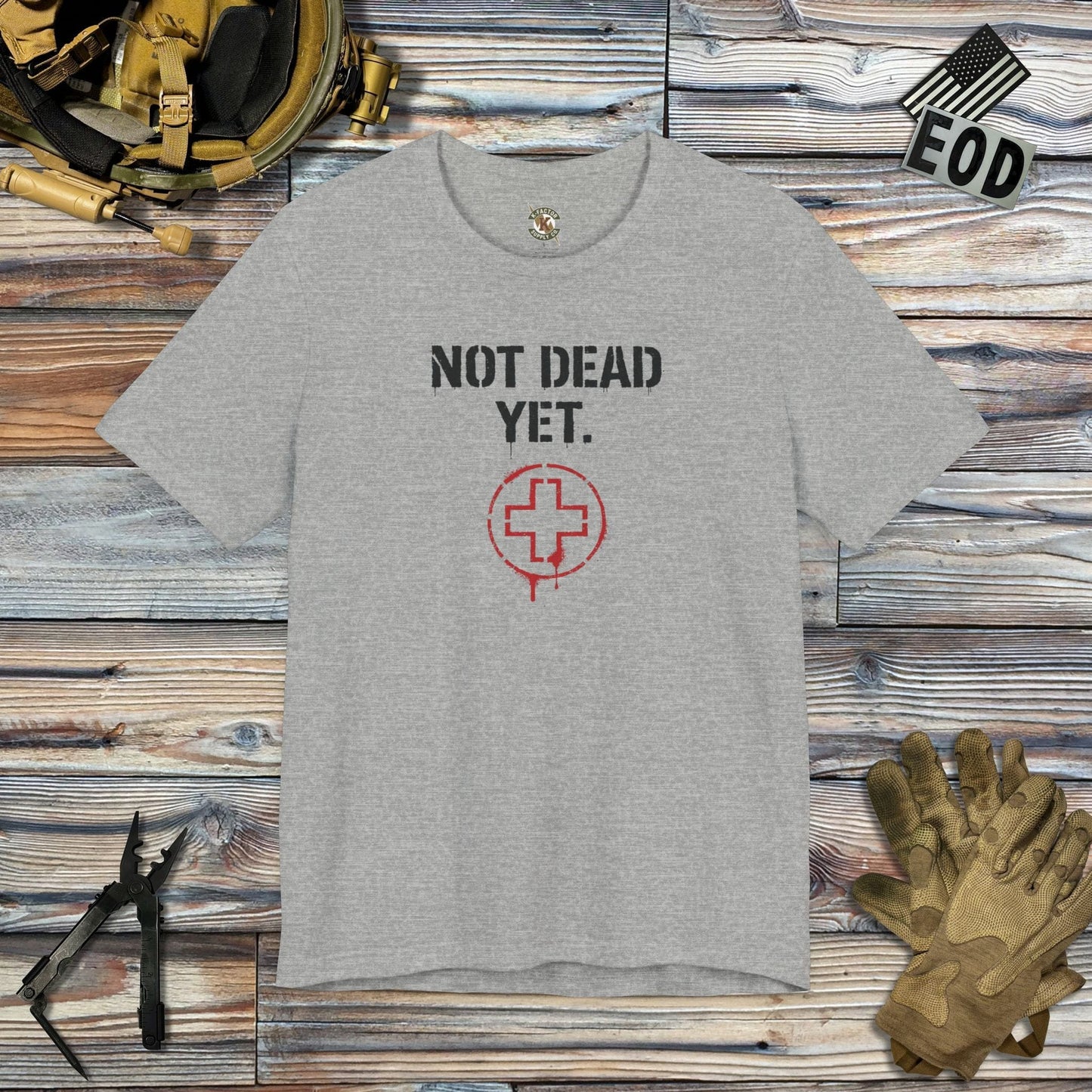 K-Factor Supply Co Not Dead Yet T-Shirt Athletic Heather / S