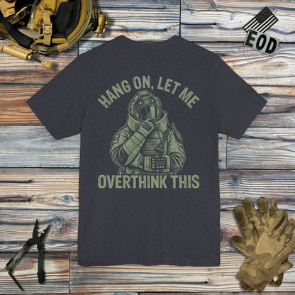 K-Factor Supply Co Overthinking It (Back Print) T-Shirt