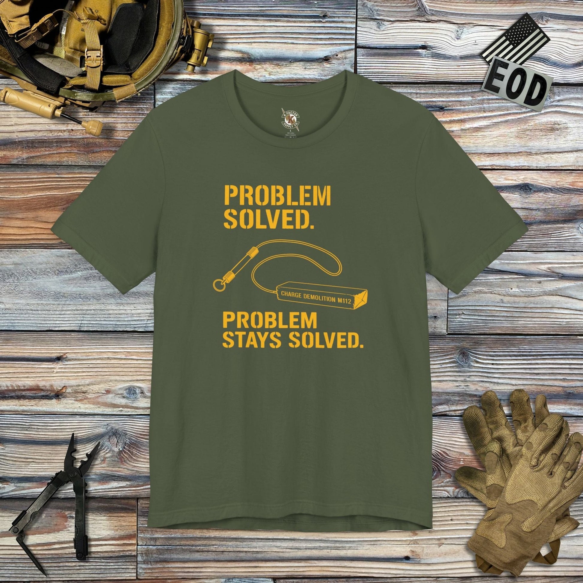 K-Factor Supply Co Problem Solved T-Shirt Military Green / S