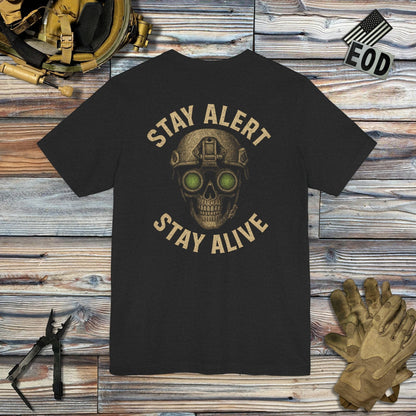 K-Factor Supply Co Stay Alert Stay Alive (Back Print) T-Shirt Solid Black Blend / S